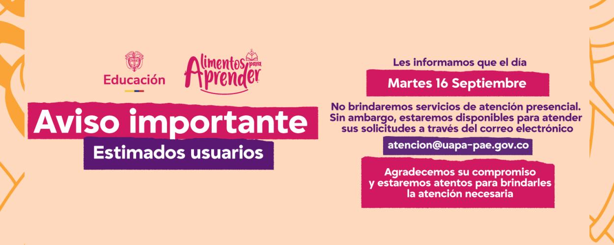 Este 16 de Septiembre no brindaremos atención presencial